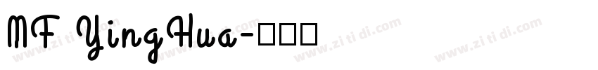 MF YingHua字体转换